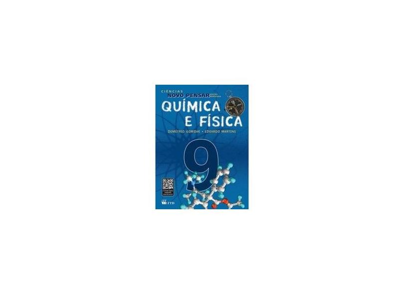 Ciências Novo Pensar 9º Ano Química e Física Edição Reformulada