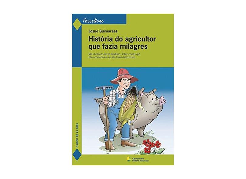 Historia Do Agricultor Que Fazia Milagres Capa Comum