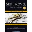 Seu Imóvel - Como Comprar Bem - Halfeld, Mauro - 9788576763741