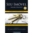 Seu Imóvel - Como Comprar Bem - Halfeld, Mauro - 9788576763741