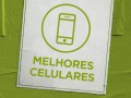 melhores celulares, melhor smartphone