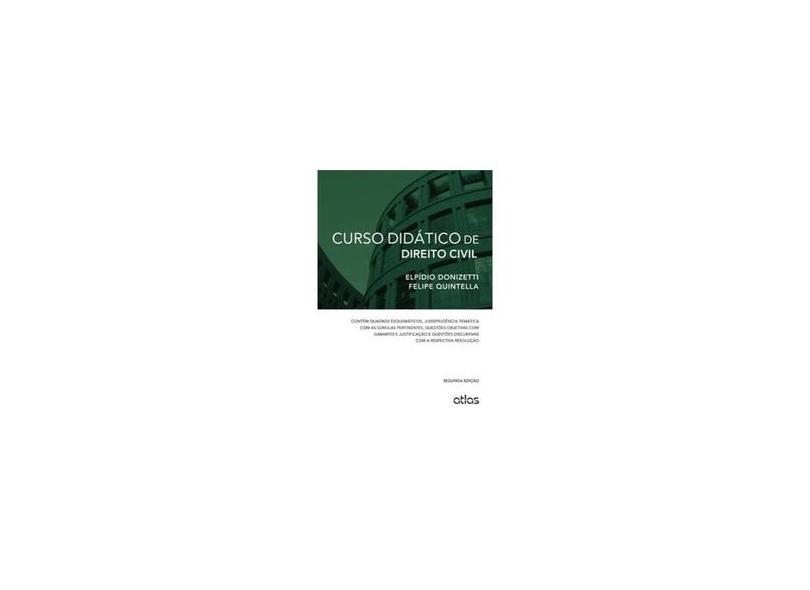 Curso Didático de Direito Civil - 2ª Ed. 2013 - Donizetti, Elpídio; Quintella, Felipe - 9788522475971
