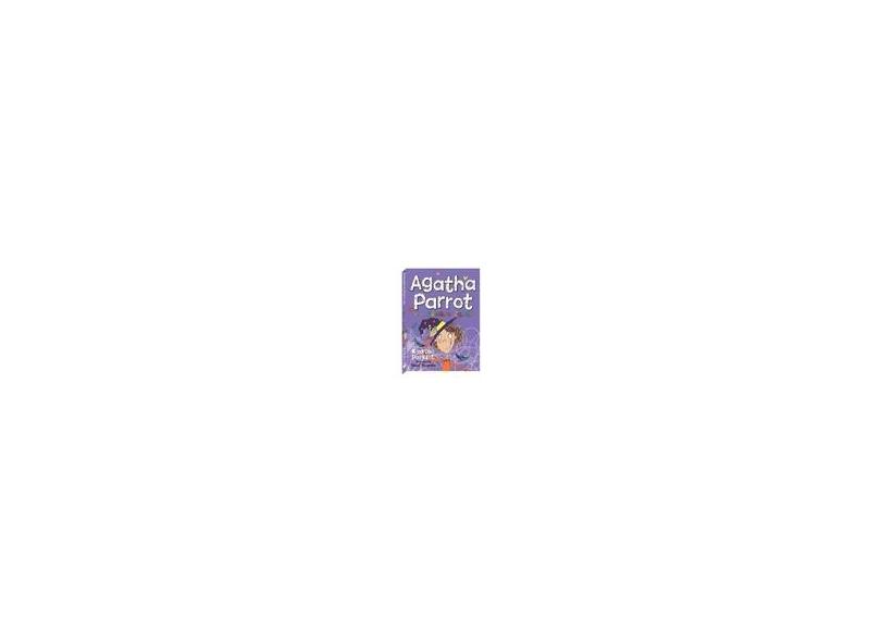 Agatha Parrot e o Pássaro Zumbi - Poskitt, Kjartan - 9788541004893