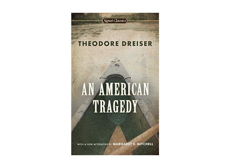 An American Tragedy - Theodore Dreiser - 9780451531551