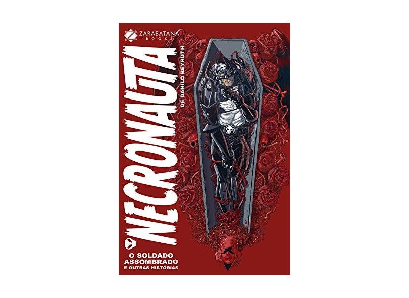 Necronauta - Volume 1 - Danilo Beyruth - 9788560090693