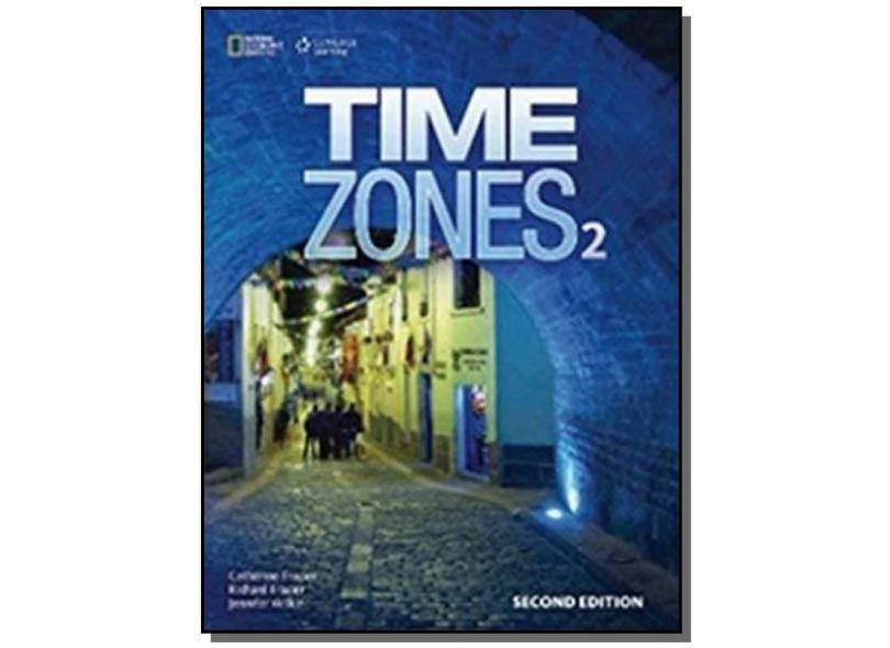 Time Zones 2 Work Book - National Geographic National Geographic - 9781305259935