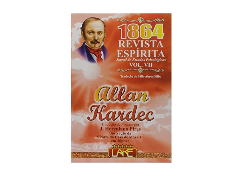 Revista Espírita 1864 - Allan Kardec - 9788573602241