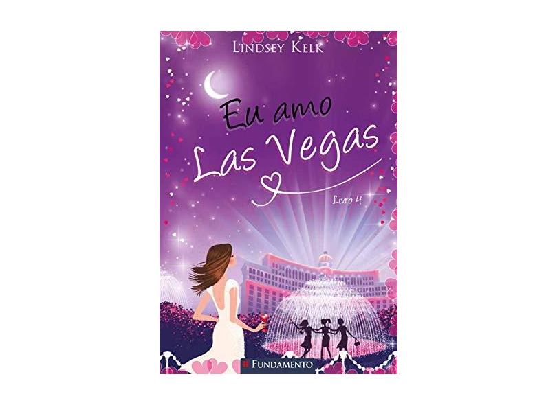 Eu Amo Las Vegas - Lindsey Kelk - 9788539509676