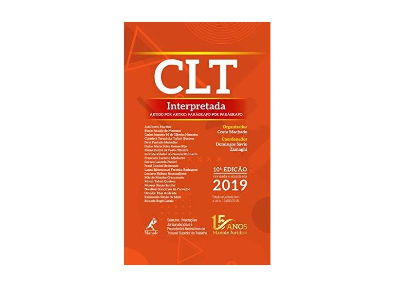 Clt Interpretada - Artigo Por Artigo, Parágrafo Por Parágrafo - Costa Machado - 9788520459034