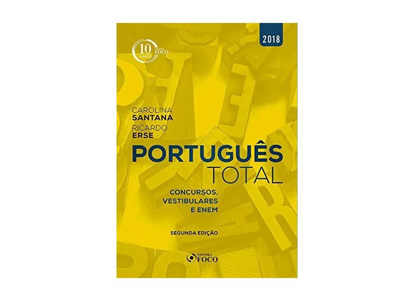 Portugues Total - Concursos,Vestibulares e Enem - Santana,carolina - 9788582422137
