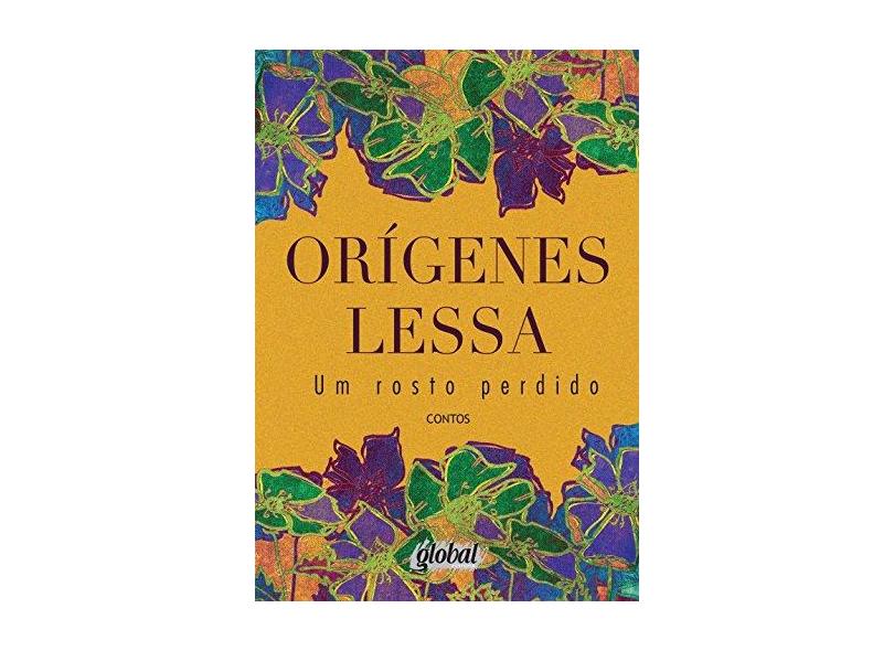 Um Rosto Perdido - Lessa, Orígenes - 9788526019256