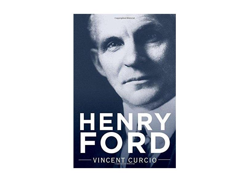 Henry Ford - Vincent Curcio - 9780195316926