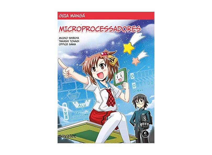 Guia Mangá Microprocessadores - Michio Shibuya - 9788575226971
