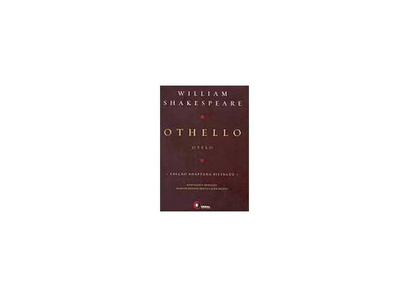 Othello - Edição Adaptada Bilíngue - Shakespeare, William - 9788578440015