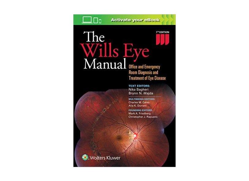 THE WILLS EYE MANUAL - Nika Bagheri / Brynn Wajda / Charles Calvo / Alia Durrani - 9781496318831