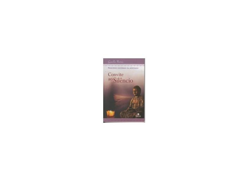 Convite ao Silêncio - Norris, Gunilla - 9788577012428
