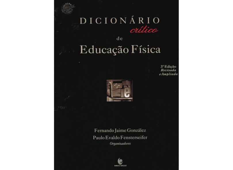 Dicionário Crítico de Educação Física - Capa Comum - 9788541901352