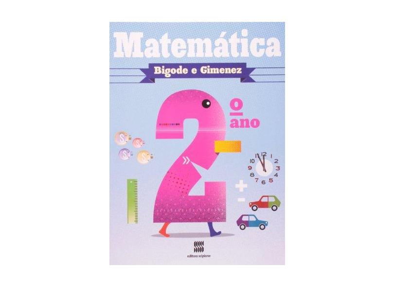 Bigode e Gimenez - Ensino Fundamental I - 2º Ano - Varios Autores - 9788526290532