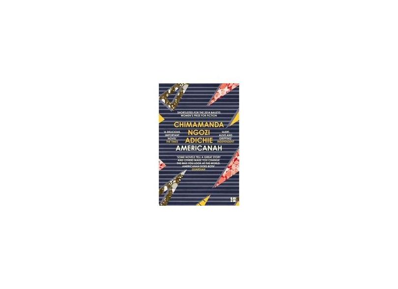 Americanah - Chimamanda Ngozi Adichie; - 9780007356348