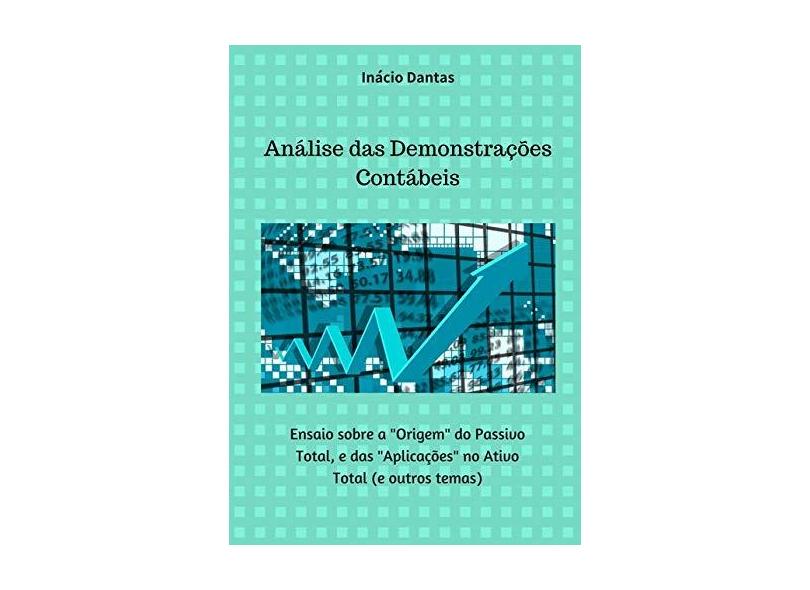 Análise das Demonstrações Contábeis - Inácio Dantas - 9781521585726