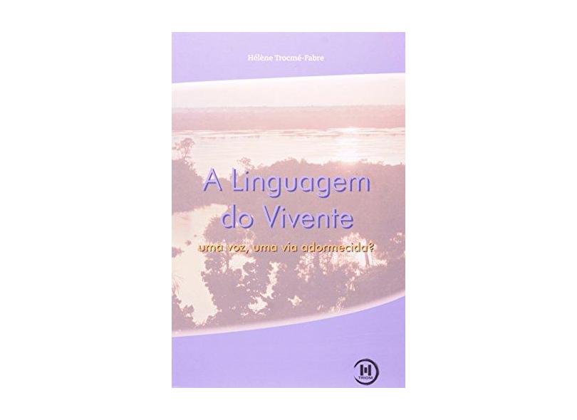 A Linguagem Do Vivente - Capa Comum - 9788585464752