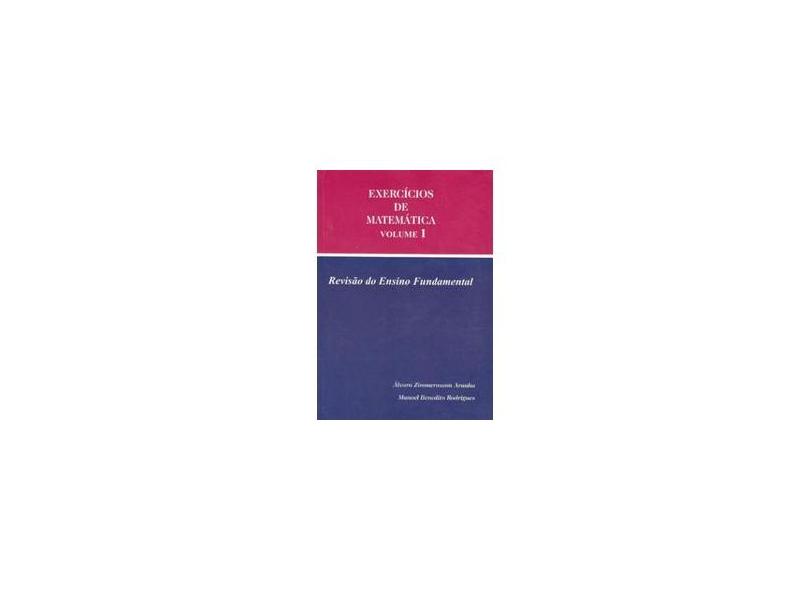 Exercicios de Matematica Vol.1 - Revisão do 1º Grau - Aranha, Alvaro Zimmermann; - 9788587592057
