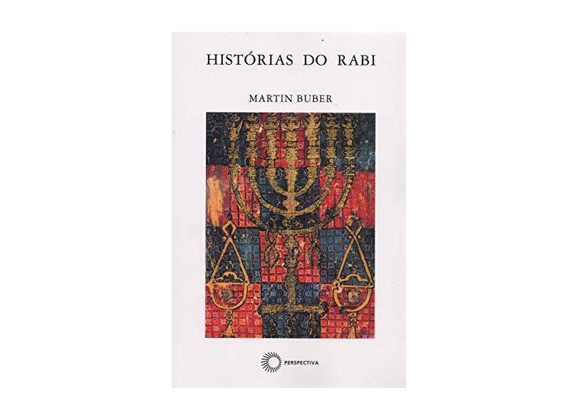Historias do Rabi - Col Judaica - Buber, Martin - 9788527305297