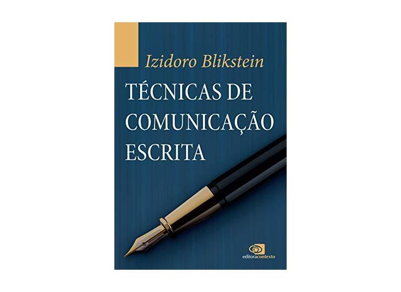 Técnicas de Comunicação Escrita - Izidoro Blikstein - 9788572449373