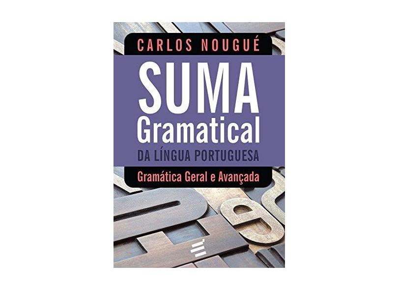 Suma Gramatical da Língua Portuguesa - Capa Comum - 9788580332032