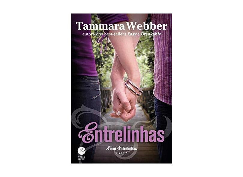 Entrelinhas - Sèrie Entrelinhas - Livro 1 - Webber, Tammara - 9788576863861