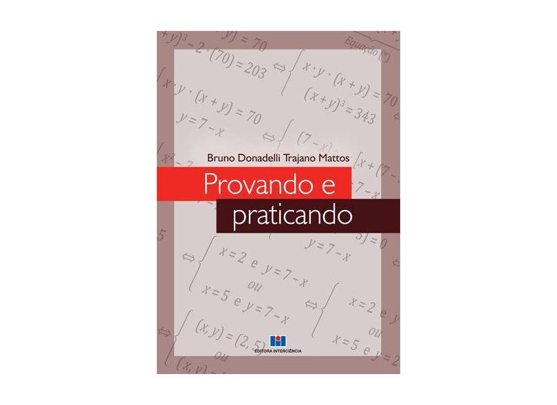 Provando e Praticando - Bruno Donadelli Trajano Mattos - 9788571934061
