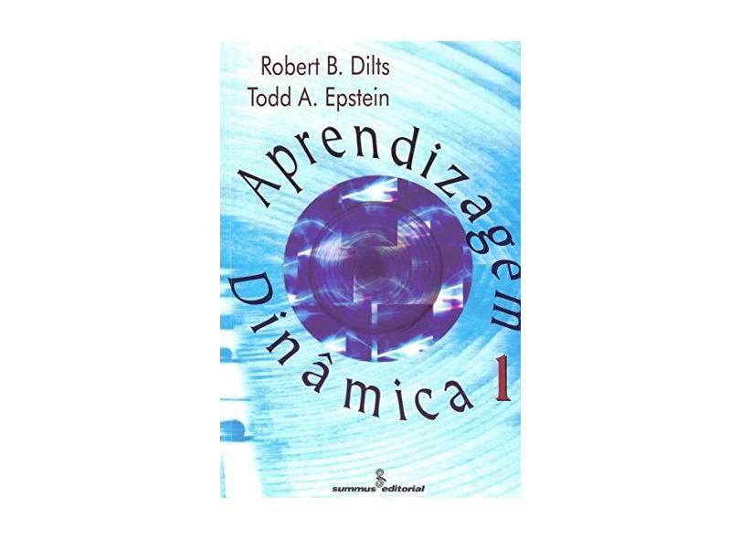 Aprendizagem Dinamica - Vol 1 - Dilts, Robert - 9788532306340