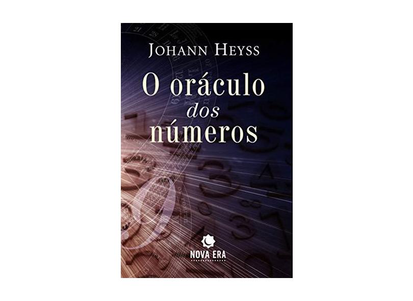 O Oráculo dos Números - Heyss, Johann - 9788577013159
