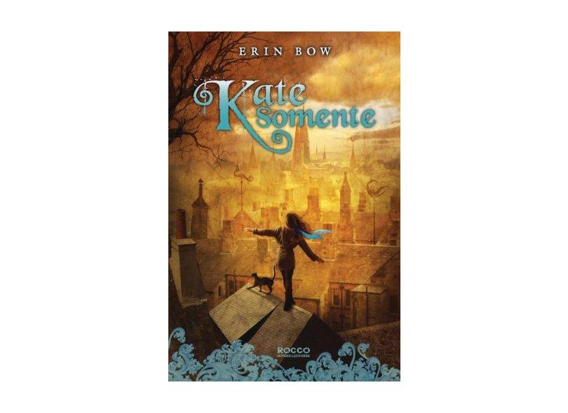 Kate Somente - Bow, Erin - 9788579801488