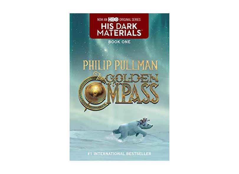 The Golden Compass: His Dark Materials - Book 1 - Philip Pullman - 9780440418320