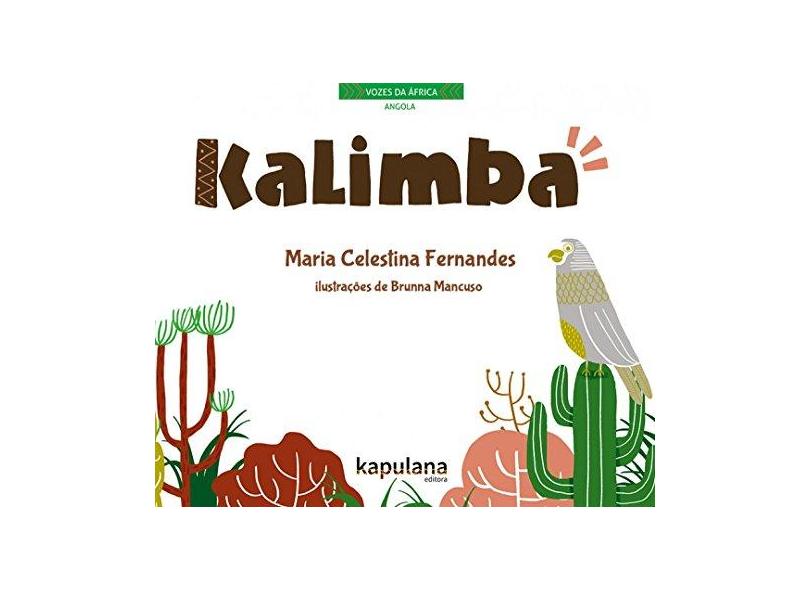 Kalimba - Fernandes, Maria Celestina - 9788568846032