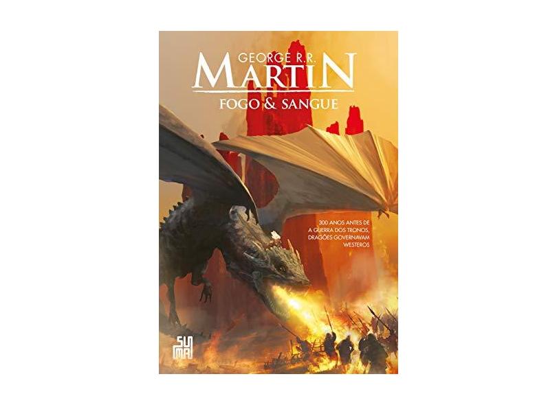 Fogo & Sangue – Vol. 1 - Martin, George R. R. - 9788556510761