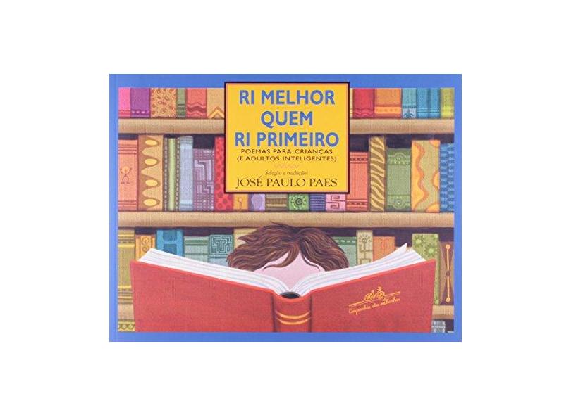 Ri Melhor Quem Ri Primeiro - Paes, Jose Paulo - 9788574060224