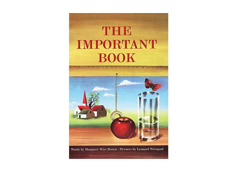 The Important Book - Margaret Wise Brown - 9780060207205