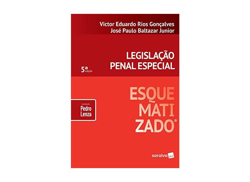 Legislação Penal Especial Esquematizado - Victor Eduardo Rios Gonçalves - 9788553603503