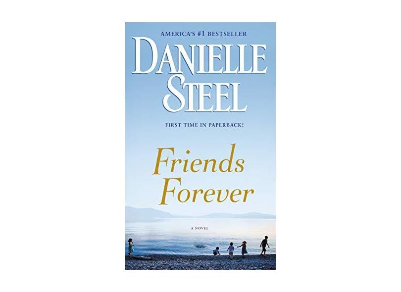 Friends Forever - Danielle Steel - 9780440245247