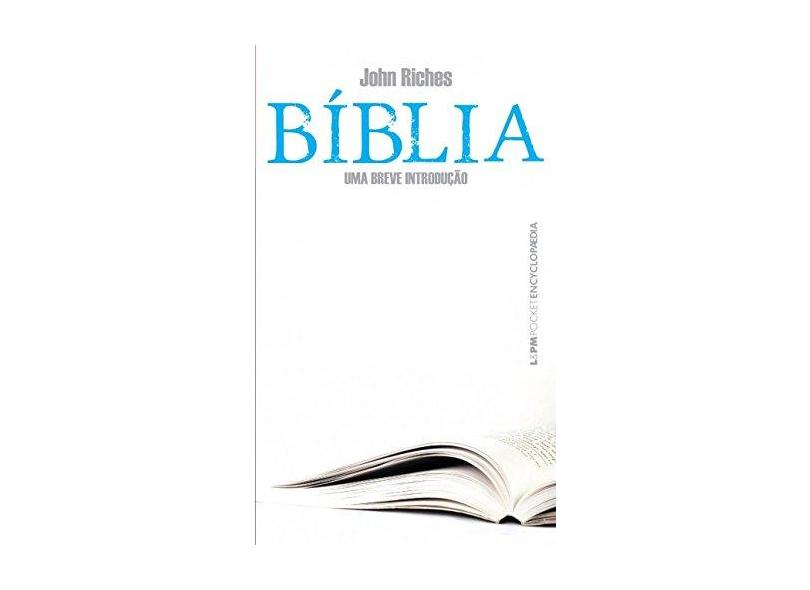Bíblia - Coleção L&PM Pocket Encyclopedia - John Riches - 9788525427649