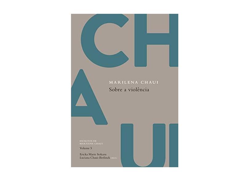 Sobre A Violência - Chaui,marilena - 9788551300848