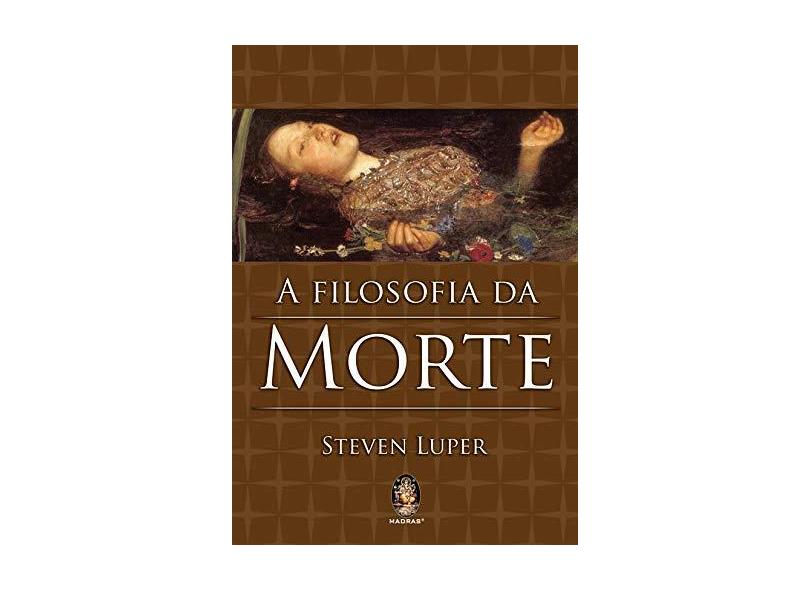 A Filosofia da Morte - Luper, Steven - 9788537006443
