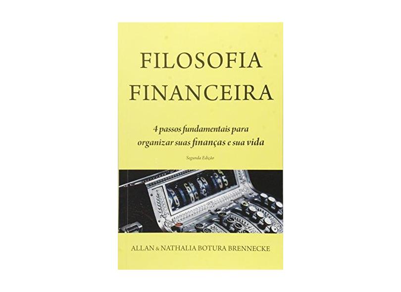 Filosofia Financeira - Nathalia Botura Brennecke - 9788541110372