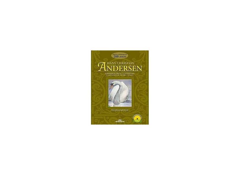Hans Christian Andersen: O Criador De Porcos / O Patinho Feio / O Soldadinho De Chumbo / O Sapo - Hans Christian Andersen - 9788506060537
