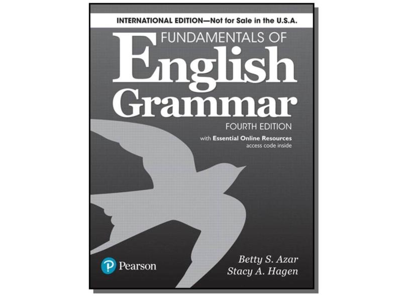 Fundamentals of English Grammar 4e Student Book with Essential Online ...