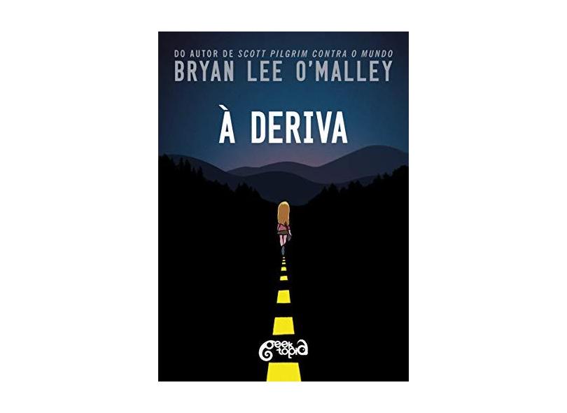 À Deriva - Bryan Lee O'Malley - 9788542810820
