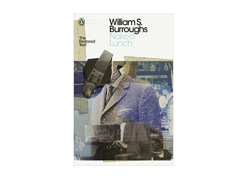 Naked Lunch - "burroughs, William S" - 9780141189765