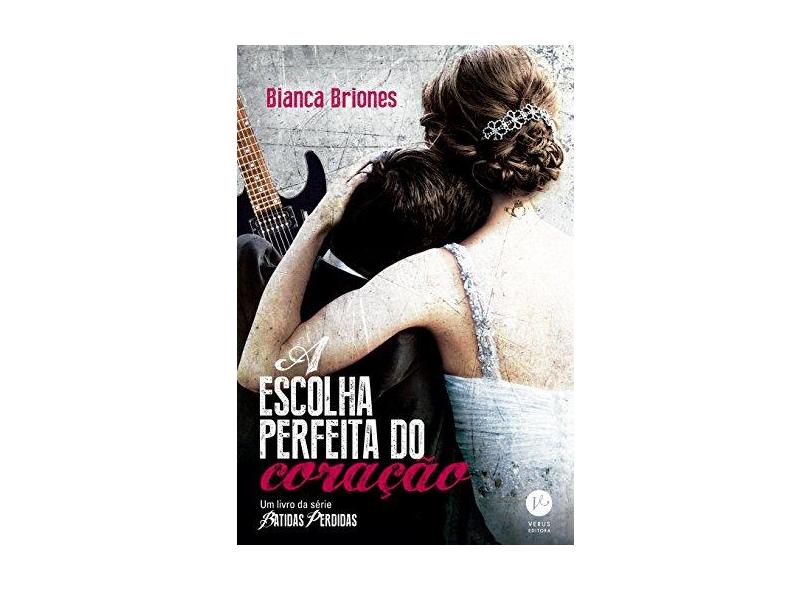 A Escolha Perfeita do Coração - Capa Comum - 9788576864509